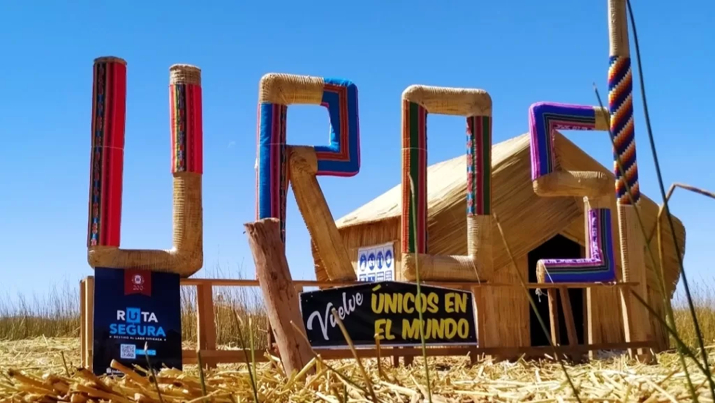 Uros letters made out of reeds placed at the main entrance of the reed Islands